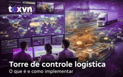 Torre de controle logística: o que é e como implementar